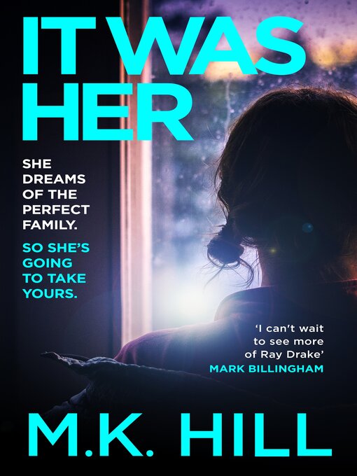 Title details for It Was Her by M.K. Hill - Available